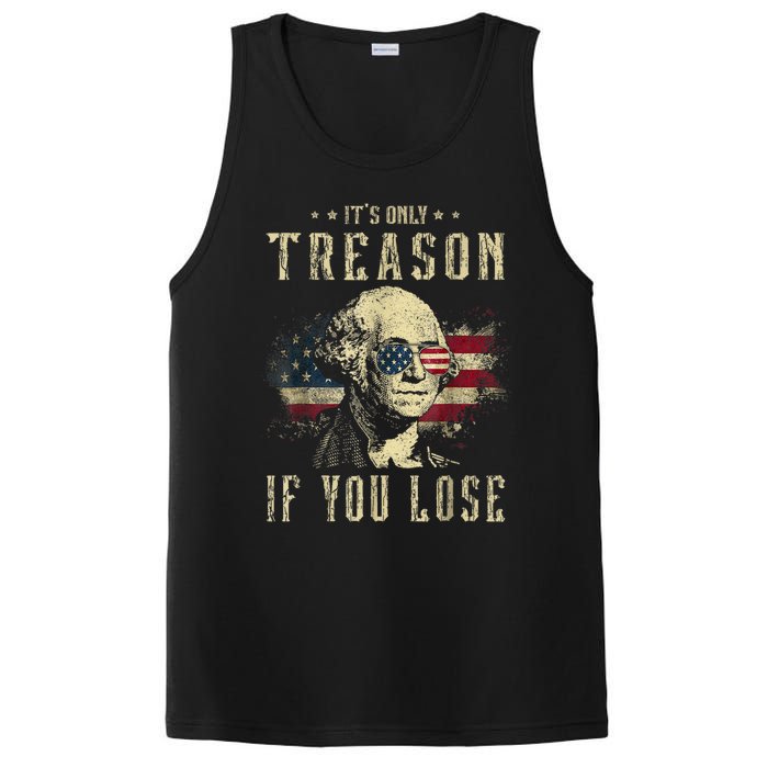 ItS Only Treason If You Lose George Washington 4th Of July PosiCharge Competitor Tank