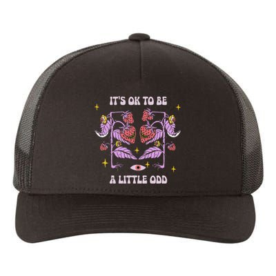 ItS Ok To Be A Little Odd Strawberries Halloween Yupoong Adult 5-Panel Trucker Hat