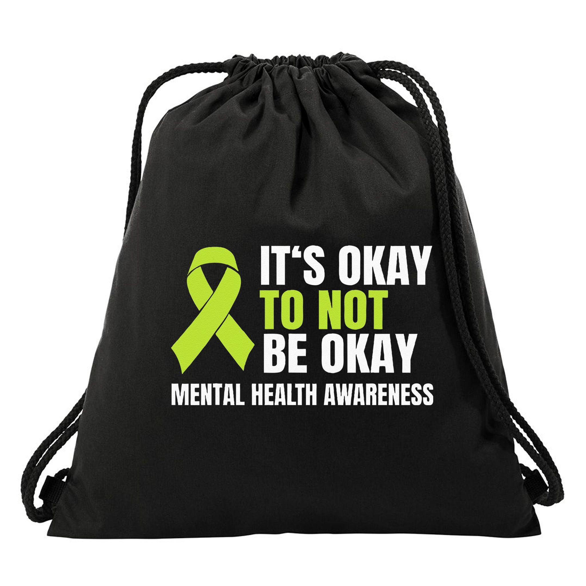 Its Okay To Not Be Okay Mental Health Ribbon Drawstring Bag