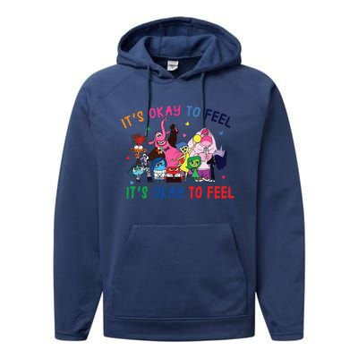 ItS Okay To Feel All The Feels Funny Performance Fleece Hoodie