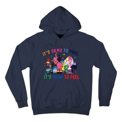 ItS Okay To Feel All The Feels Funny Tall Hoodie