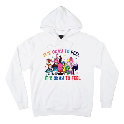 ItS Okay To Feel All The Feels Funny Hoodie