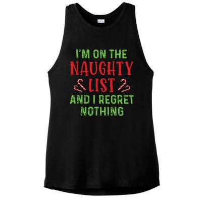 Im On The Naughty List And I Regret Nothing Christmas Ladies PosiCharge Tri-Blend Wicking Tank