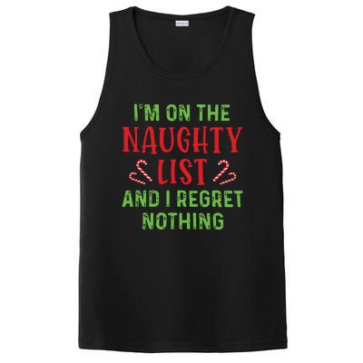 Im On The Naughty List And I Regret Nothing Christmas PosiCharge Competitor Tank