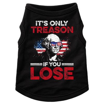 It's Only Treason If You Lose History Doggie Tank