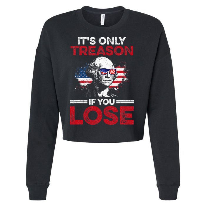 It's Only Treason If You Lose History Cropped Pullover Crew