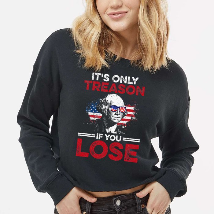 It's Only Treason If You Lose History Cropped Pullover Crew
