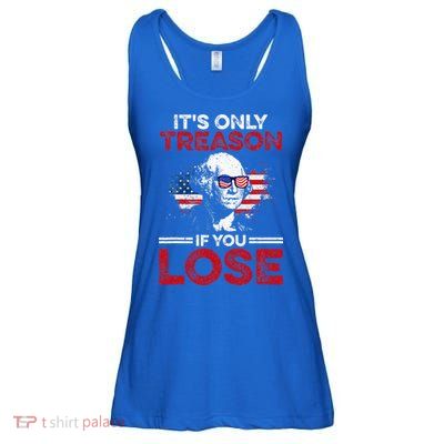 It's Only Treason If You Lose History Ladies Essential Flowy Tank