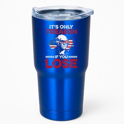 It's Only Treason If You Lose History Tumbler