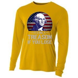 ItS Only Treason If You Lose 4th Of July George Washington Cooling Performance Long Sleeve Crew