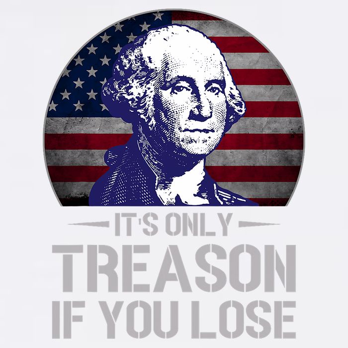 ItS Only Treason If You Lose 4th Of July George Washington Cool Comfort Performance Bucket Hat