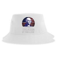 ItS Only Treason If You Lose 4th Of July George Washington Sustainable Bucket Hat