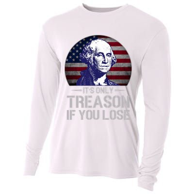 ItS Only Treason If You Lose 4th Of July George Washington Cooling Performance Long Sleeve Crew