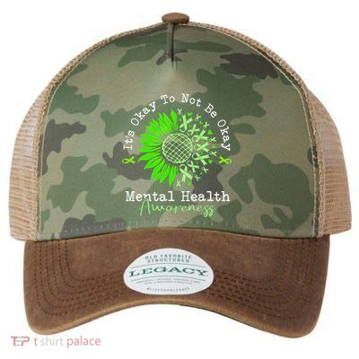 Its Okay To Not Be Okay Mental Health Awareness Green Ribbon Legacy Tie Dye Trucker Hat