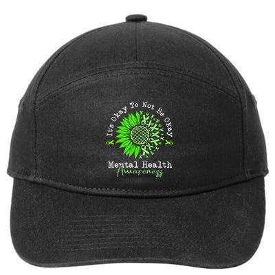 Its Okay To Not Be Okay Mental Health Awareness Green Ribbon 7-Panel Snapback Hat