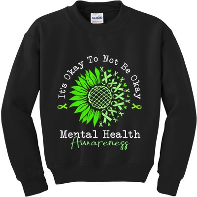 Its Okay To Not Be Okay Mental Health Awareness Green Ribbon Kids Sweatshirt