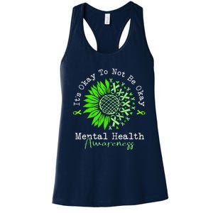 Its Okay To Not Be Okay Mental Health Awareness Green Ribbon Women's Racerback Tank