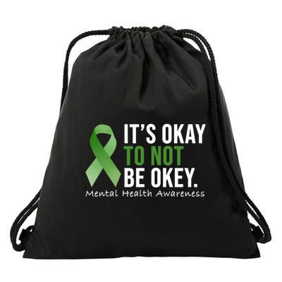 Its Okay To Not Be Okay Mental Health Awareness Ribbon Drawstring Bag
