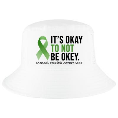 Its Okay To Not Be Okay Mental Health Awareness Ribbon Cool Comfort Performance Bucket Hat