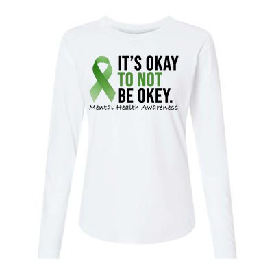 Its Okay To Not Be Okay Mental Health Awareness Ribbon Womens Cotton Relaxed Long Sleeve T-Shirt