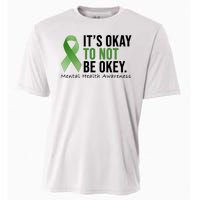 Its Okay To Not Be Okay Mental Health Awareness Ribbon Cooling Performance Crew T-Shirt