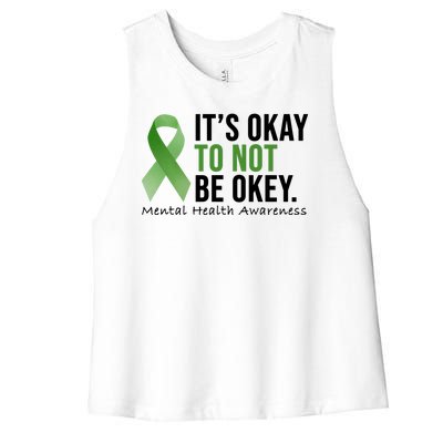 Its Okay To Not Be Okay Mental Health Awareness Ribbon Women's Racerback Cropped Tank