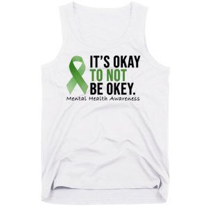 Its Okay To Not Be Okay Mental Health Awareness Ribbon Tank Top