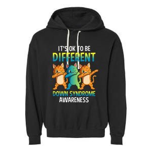 It's Ok To Be Different Dabbing Cat Down Syndrome Awareness Garment-Dyed Fleece Hoodie