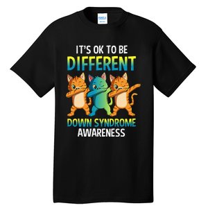 It's Ok To Be Different Dabbing Cat Down Syndrome Awareness Tall T-Shirt