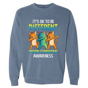 It's Ok To Be Different Dabbing Cat Down Syndrome Awareness Garment-Dyed Sweatshirt