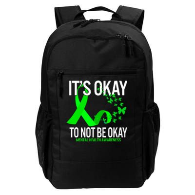 Its Okay To Not Be Okay Butterfly Mental Health Awareness Daily Commute Backpack