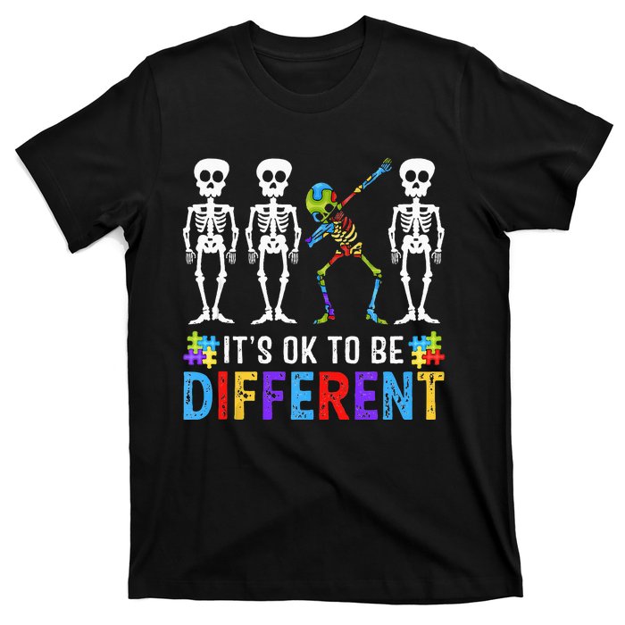 It's Ok To Be Funny Different Skeleton Autism Awareness T-Shirt