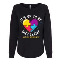 It's Ok To Be Different Autism Awareness Womens California Wash Sweatshirt