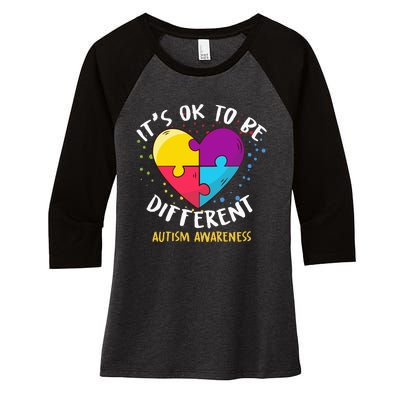 It's Ok To Be Different Autism Awareness Women's Tri-Blend 3/4-Sleeve Raglan Shirt