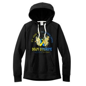 Its Okay To Be A Little Extra Down Syndrome Awareness Women's Fleece Hoodie