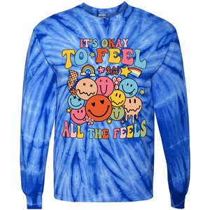 ItS Okay To Feel All The Feel Tal Health Emotions Gift Tie-Dye Long Sleeve Shirt