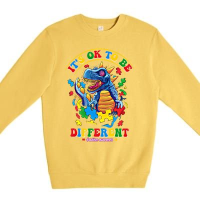 ItS Ok To Be Different Autism Awareness Dinosaur Gift Premium Crewneck Sweatshirt