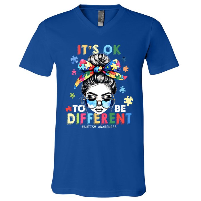 ItS Ok To Be Different Autism Awareness Messy Bun Gift V-Neck T-Shirt