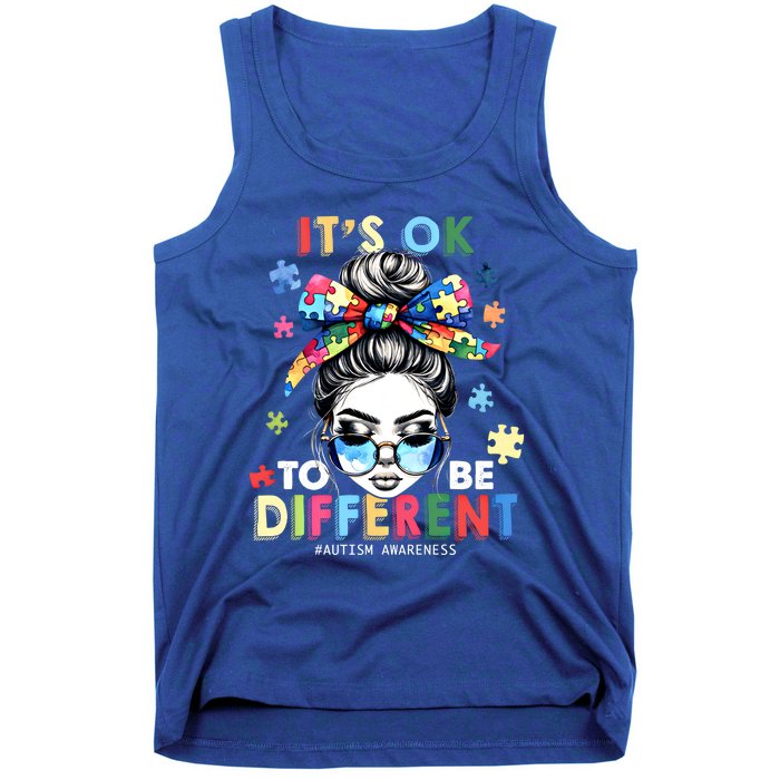 ItS Ok To Be Different Autism Awareness Messy Bun Gift Tank Top