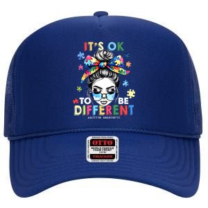 ItS Ok To Be Different Autism Awareness Messy Bun Gift High Crown Mesh Back Trucker Hat