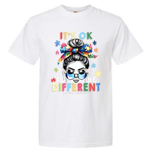 ItS Ok To Be Different Autism Awareness Messy Bun Gift Garment-Dyed Heavyweight T-Shirt