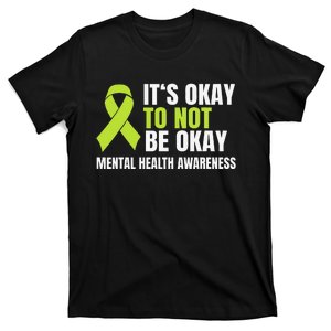 It's Okay To Not Be Okay Mental Health Ribbon T-Shirt