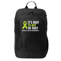 It's Okay To Not Be Okay Mental Health Ribbon City Backpack