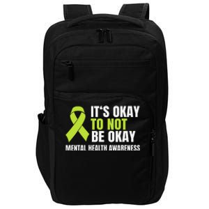 It's Okay To Not Be Okay Mental Health Ribbon Impact Tech Backpack