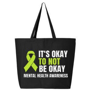 It's Okay To Not Be Okay Mental Health Ribbon 25L Jumbo Tote