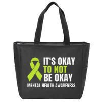 It's Okay To Not Be Okay Mental Health Ribbon Zip Tote Bag