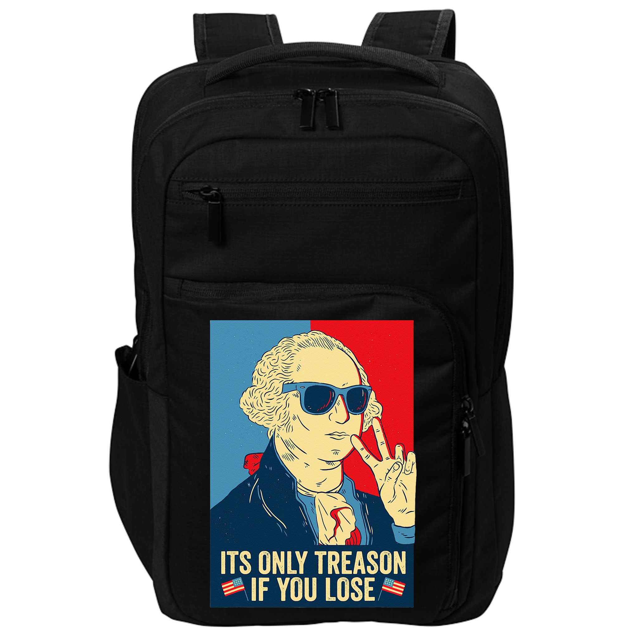 Its Only Treason If You Lose George Washington Impact Tech Backpack