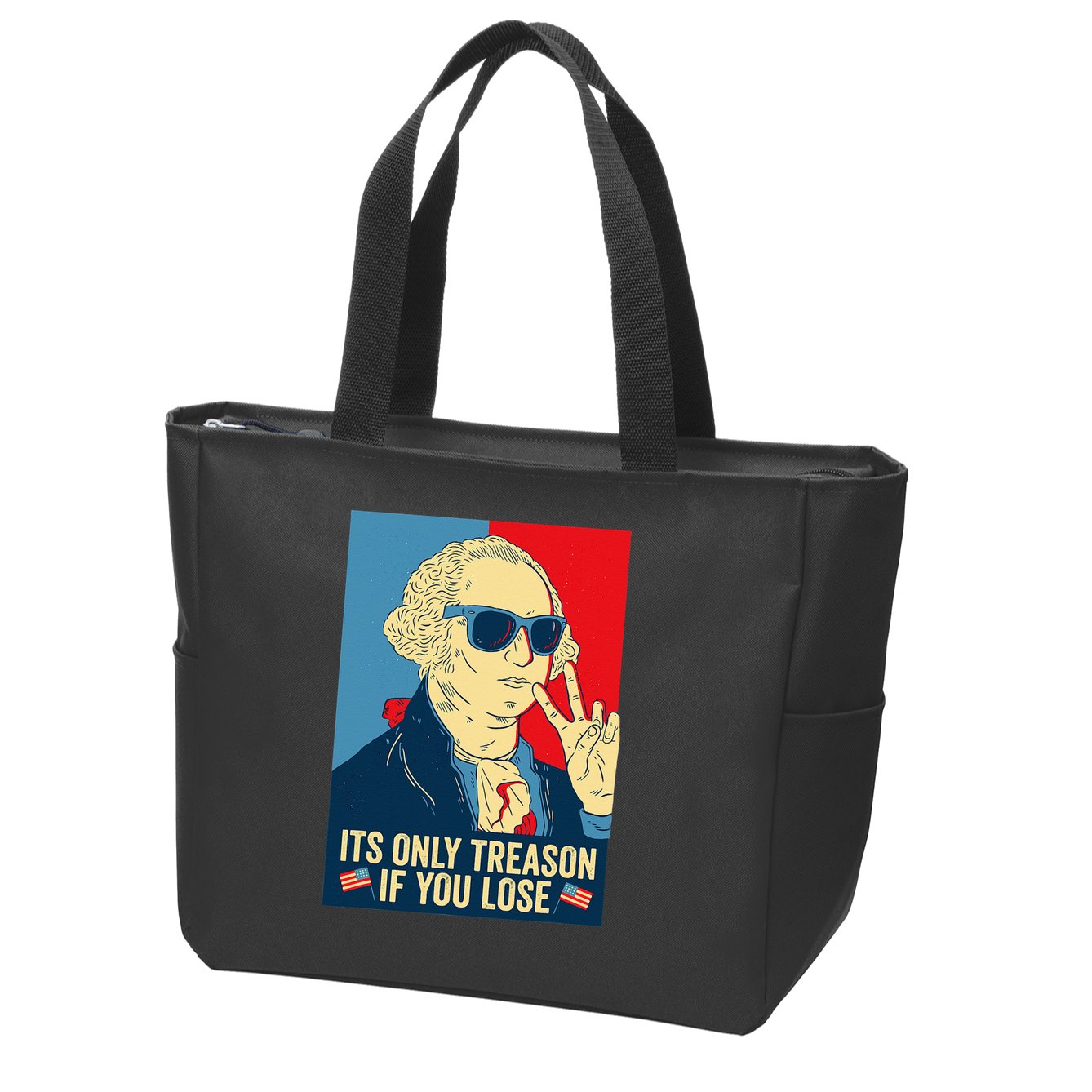 Its Only Treason If You Lose George Washington Zip Tote Bag