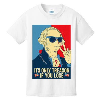 Its Only Treason If You Lose George Washington Kids T-Shirt