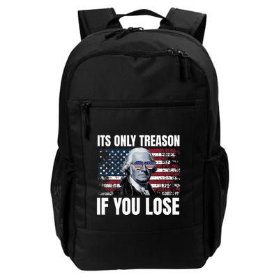 Its Only Treason If You Lose George Washington Backpack